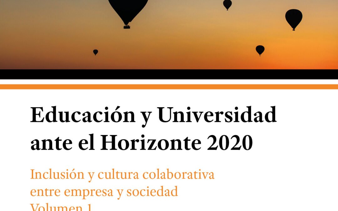 Educación y Universidad ante el Horizonte 2020