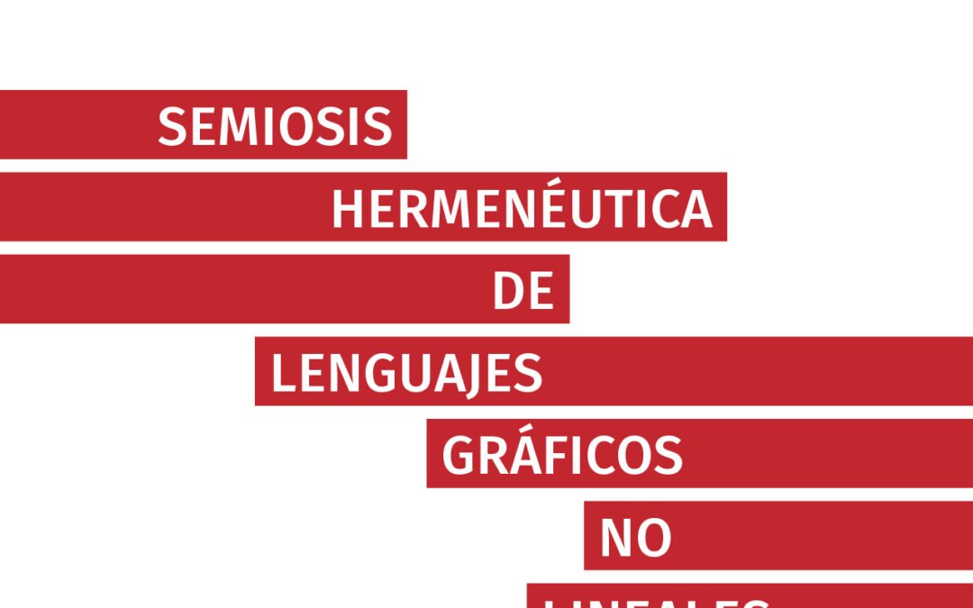 Semiosis hermenéutica de lenguajes gráficos no lineales