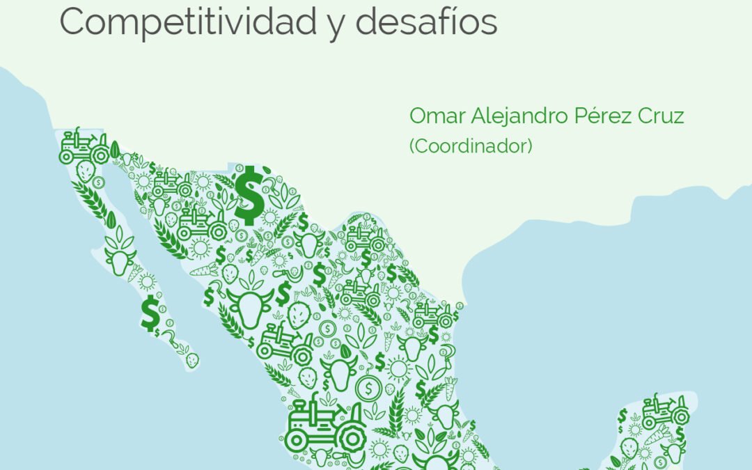 Agronegocios en México:
