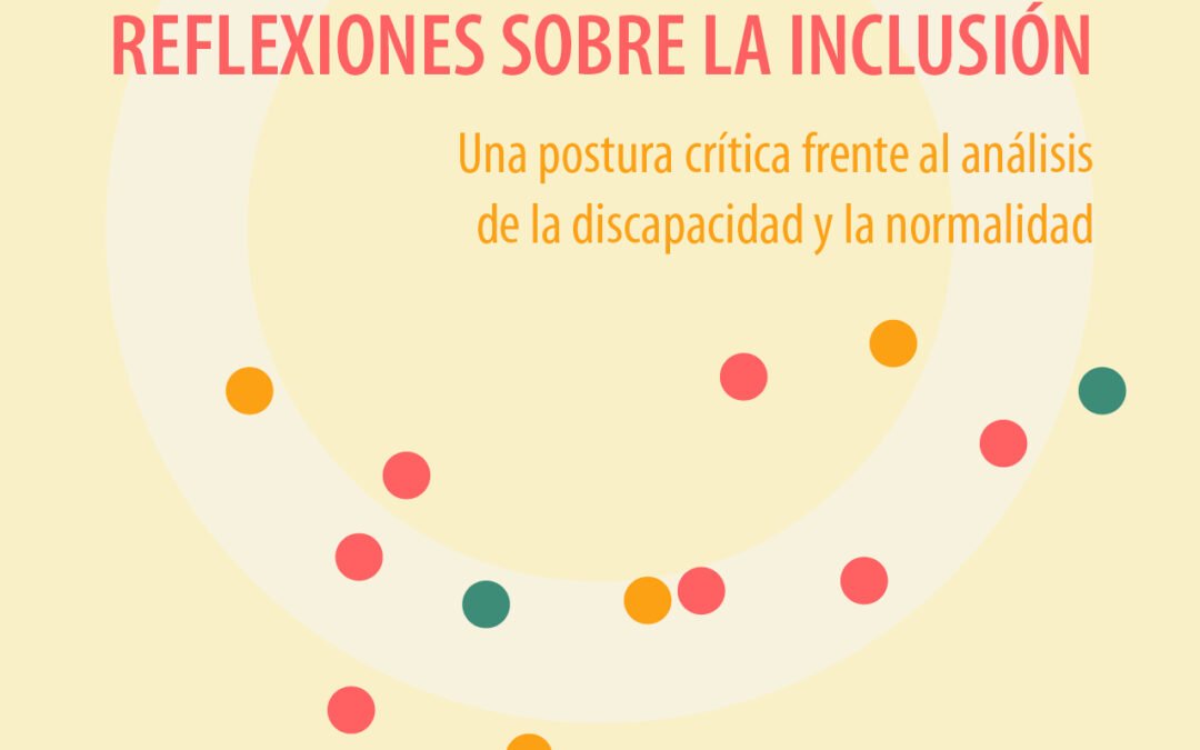 Reflexiones sobre la Inclusión