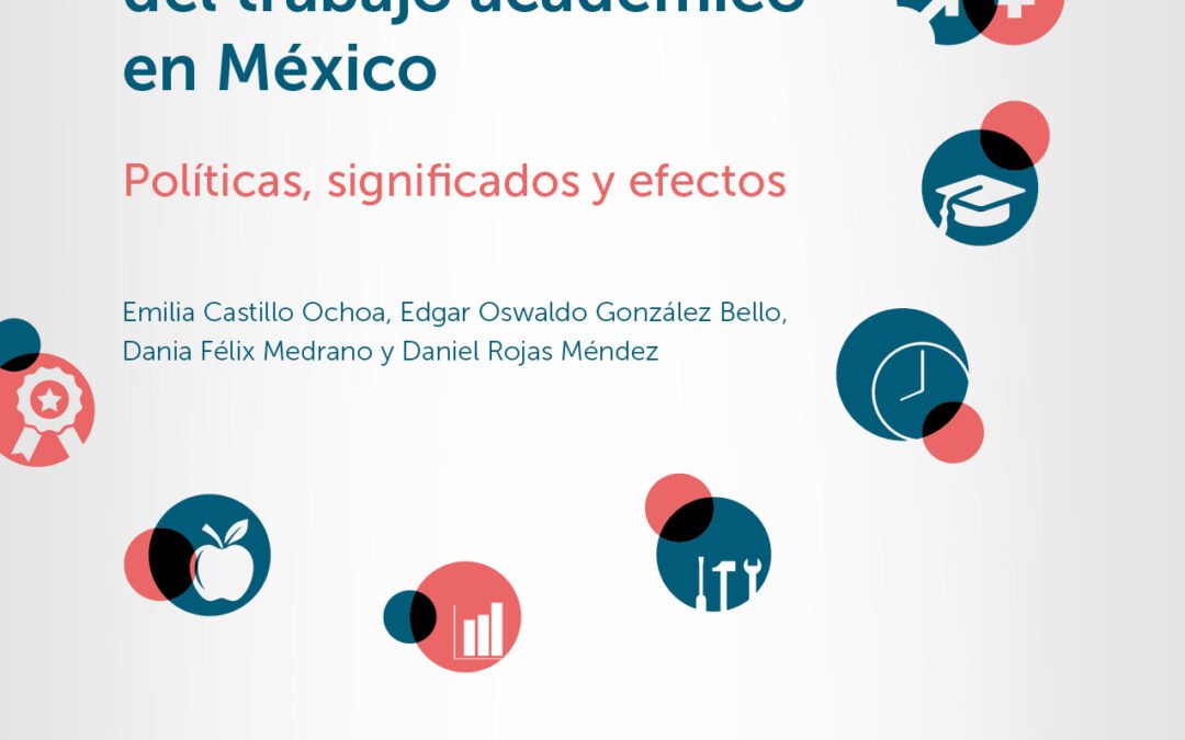 Programas de evaluación del trabajo académico en México