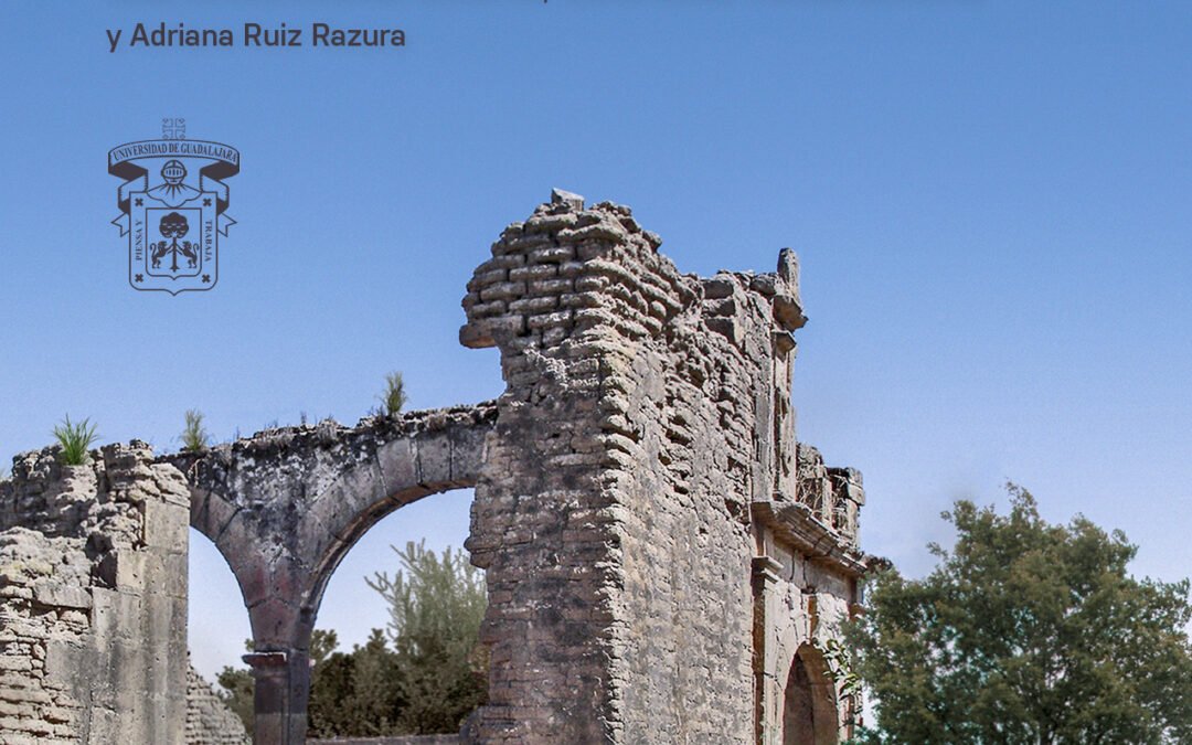 Arquitectura religiosa de la feligresía franciscana del convento de Tlajomulco