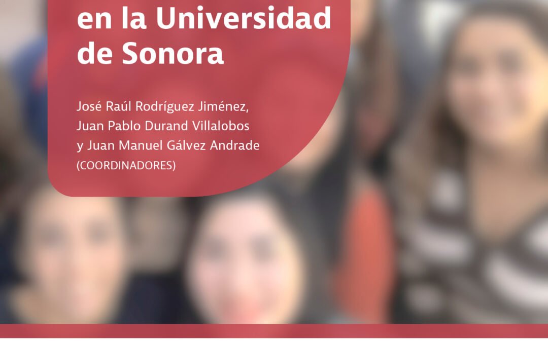 Cuatro décadas de Sociología en la Universidad de Sonora