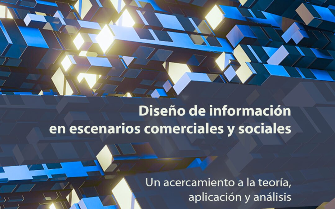 Diseño de información en escenarios comerciales y sociales